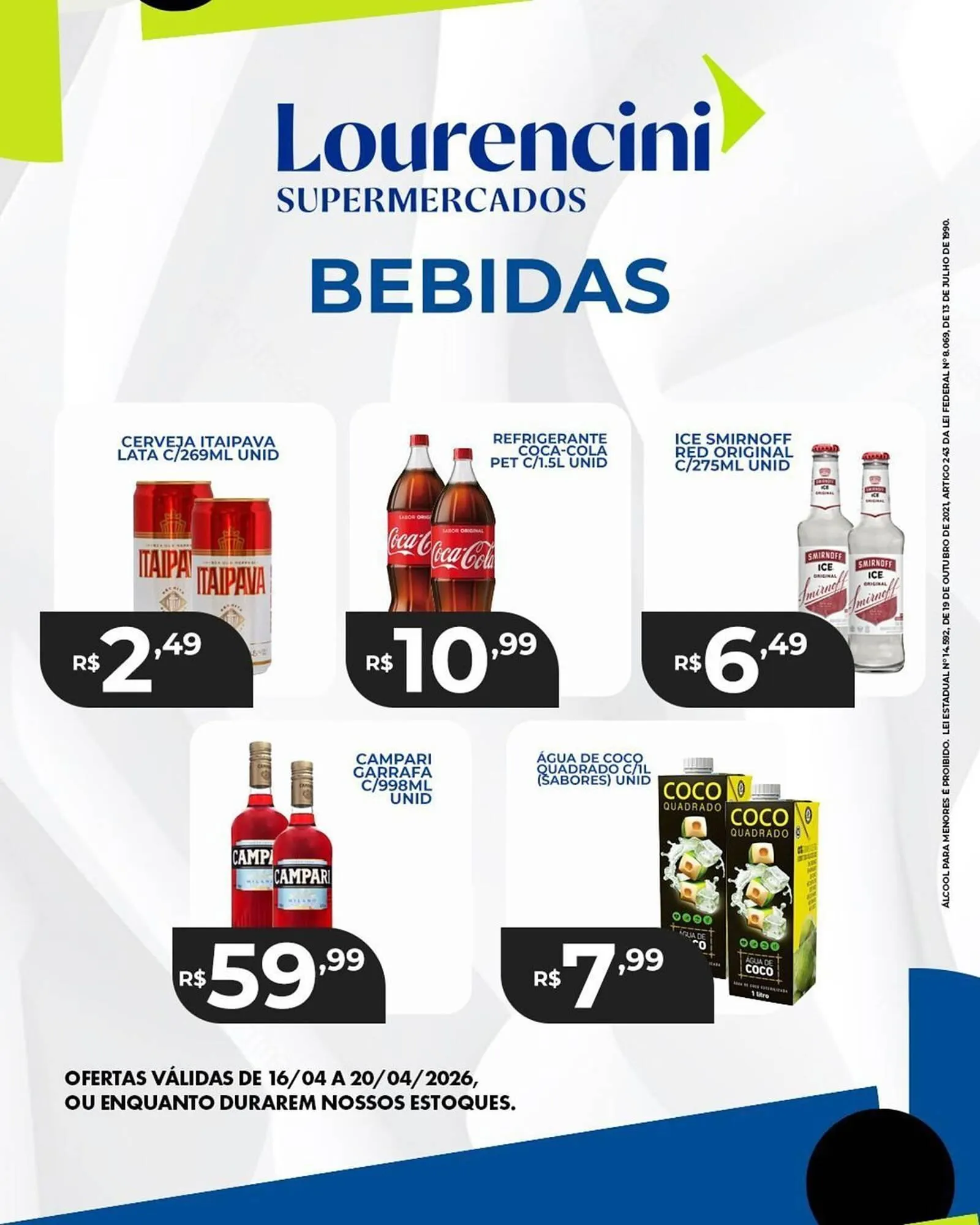 Encarte de Catálogo Lourencini Supermercados 16 de abril até 20 de abril 2026 - Pagina 1