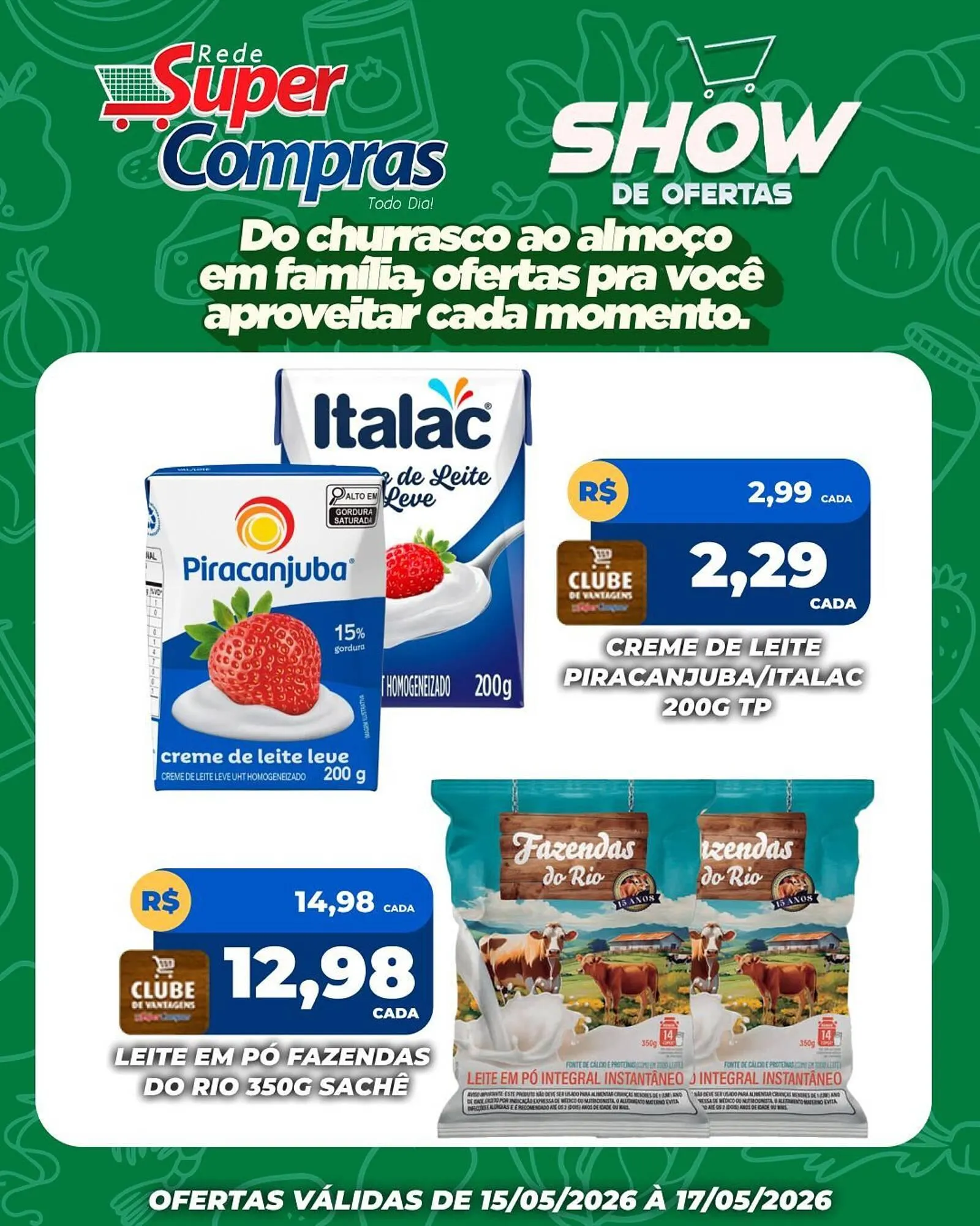 Encarte de Encarte Rede Super Compras 15 de maio até 17 de maio 2026 - Pagina 6