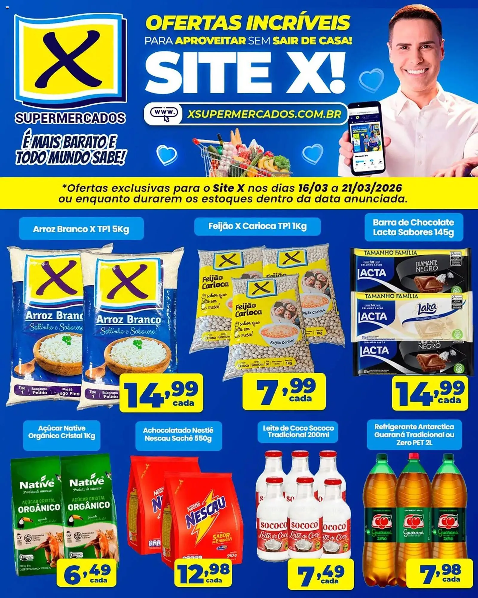 Encarte de Folheto X Supermercados 16 de março até 21 de março 2026 - Pagina 1