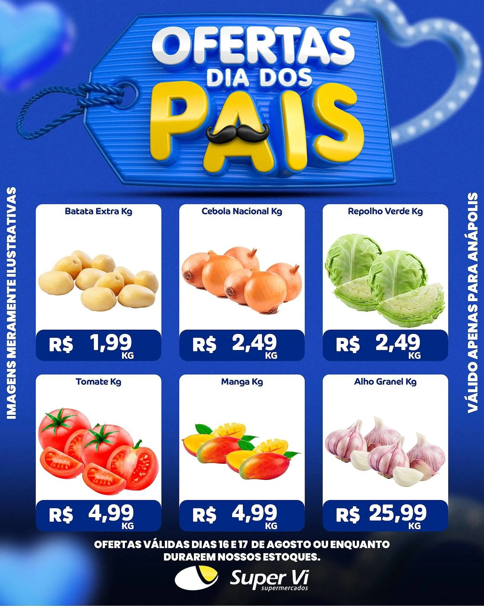 Encarte de Catálogo Super Vi Supermercados 16 de agosto até 17 de agosto 2025 - Pagina 1