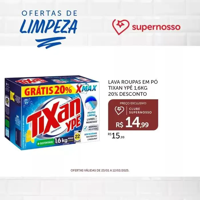 Encarte de Encarte Super Nosso 28 de janeiro até 12 de fevereiro 2025 - Pagina 7