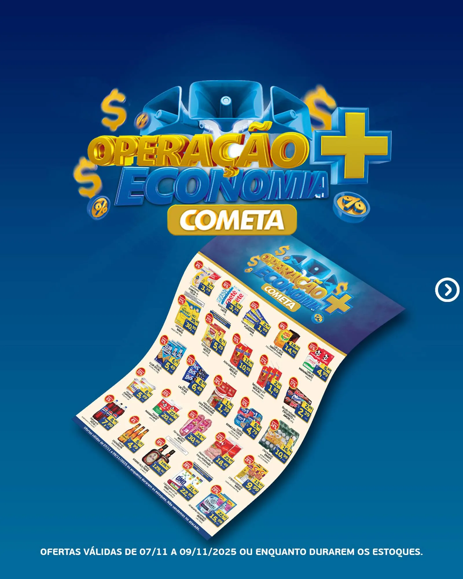 Encarte de Encarte Cometa Supermercados 6 de novembro até 9 de novembro 2025 - Pagina 1