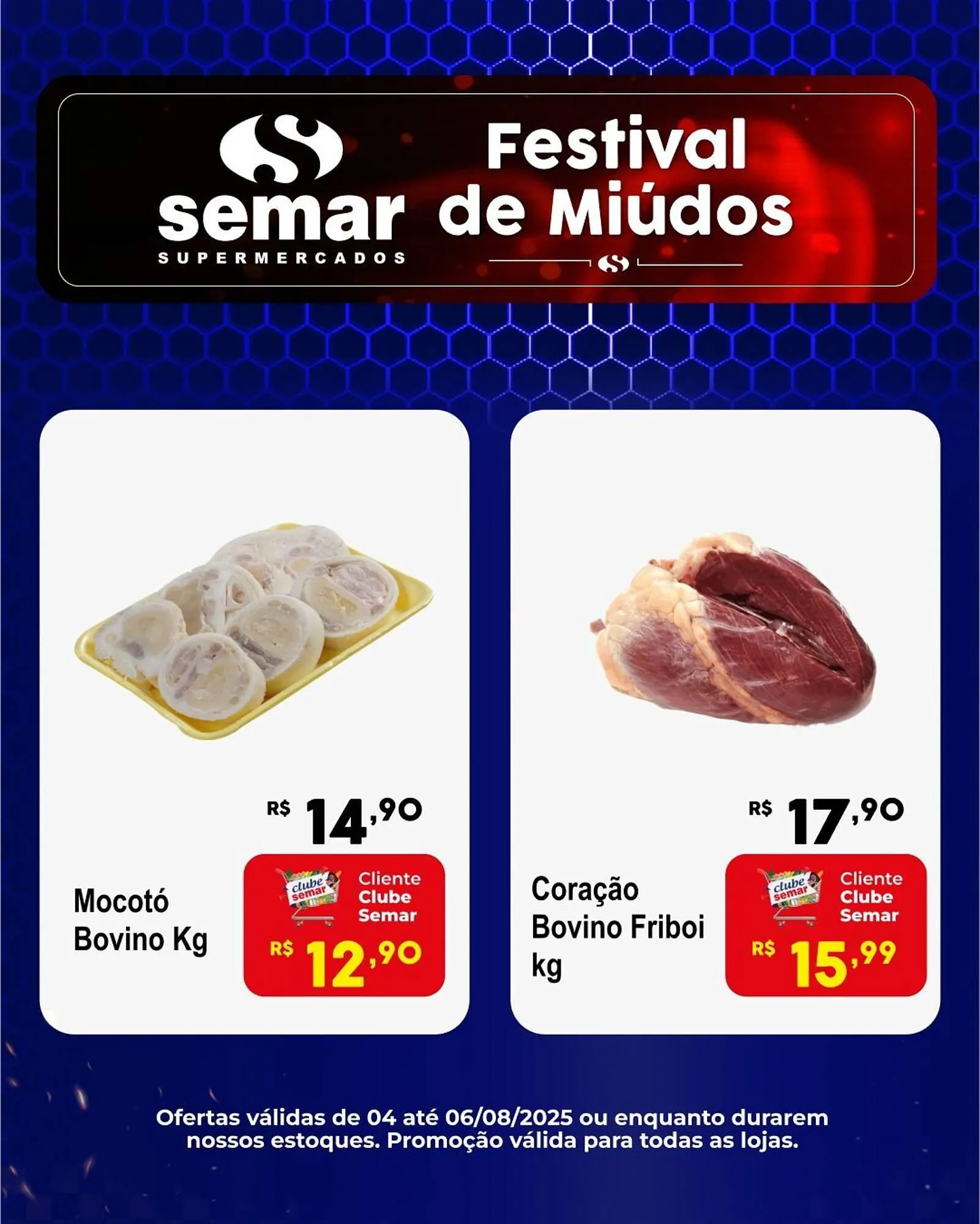 Encarte de Catálogo Semar Supermercado 4 de agosto até 6 de agosto 2025 - Pagina 4
