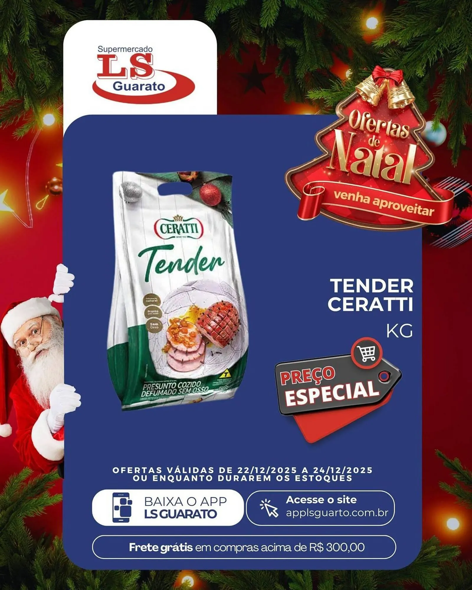 Encarte de Catálogo Supermercado LS Guarato 22 de dezembro até 24 de dezembro 2025 - Pagina 3