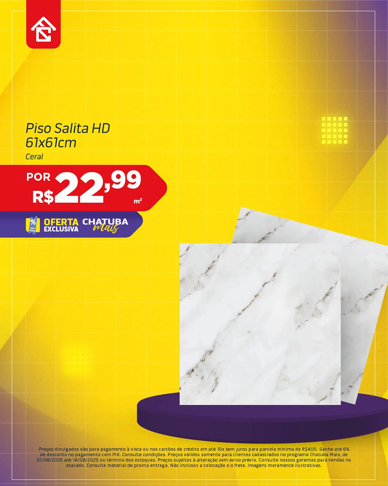 Encarte de Catálogo Chatuba 4 de agosto até 14 de agosto 2025 - Pagina 4