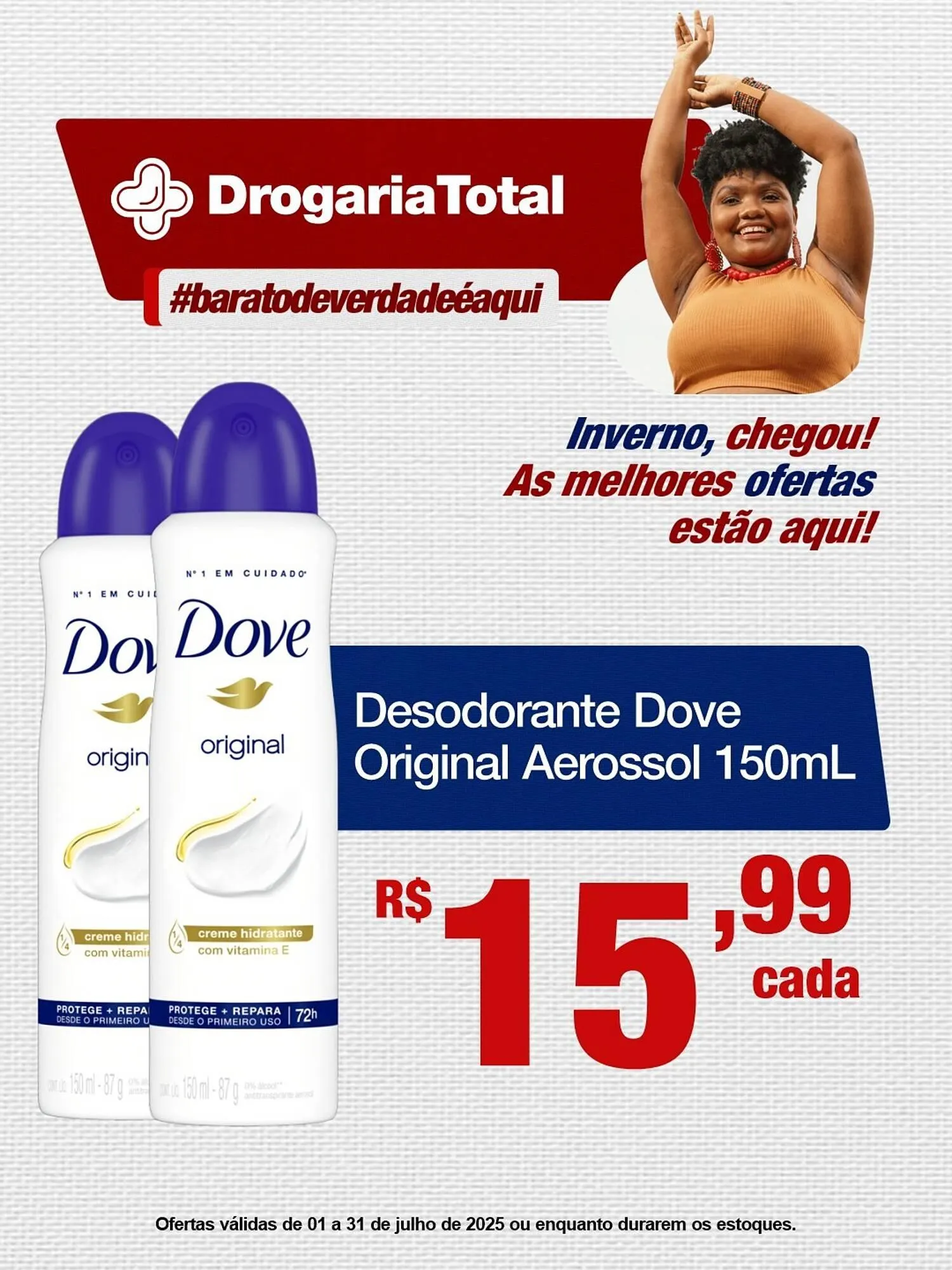 Encarte de Catálogo Drogaria Total 24 de julho até 31 de julho 2025 - Pagina 1