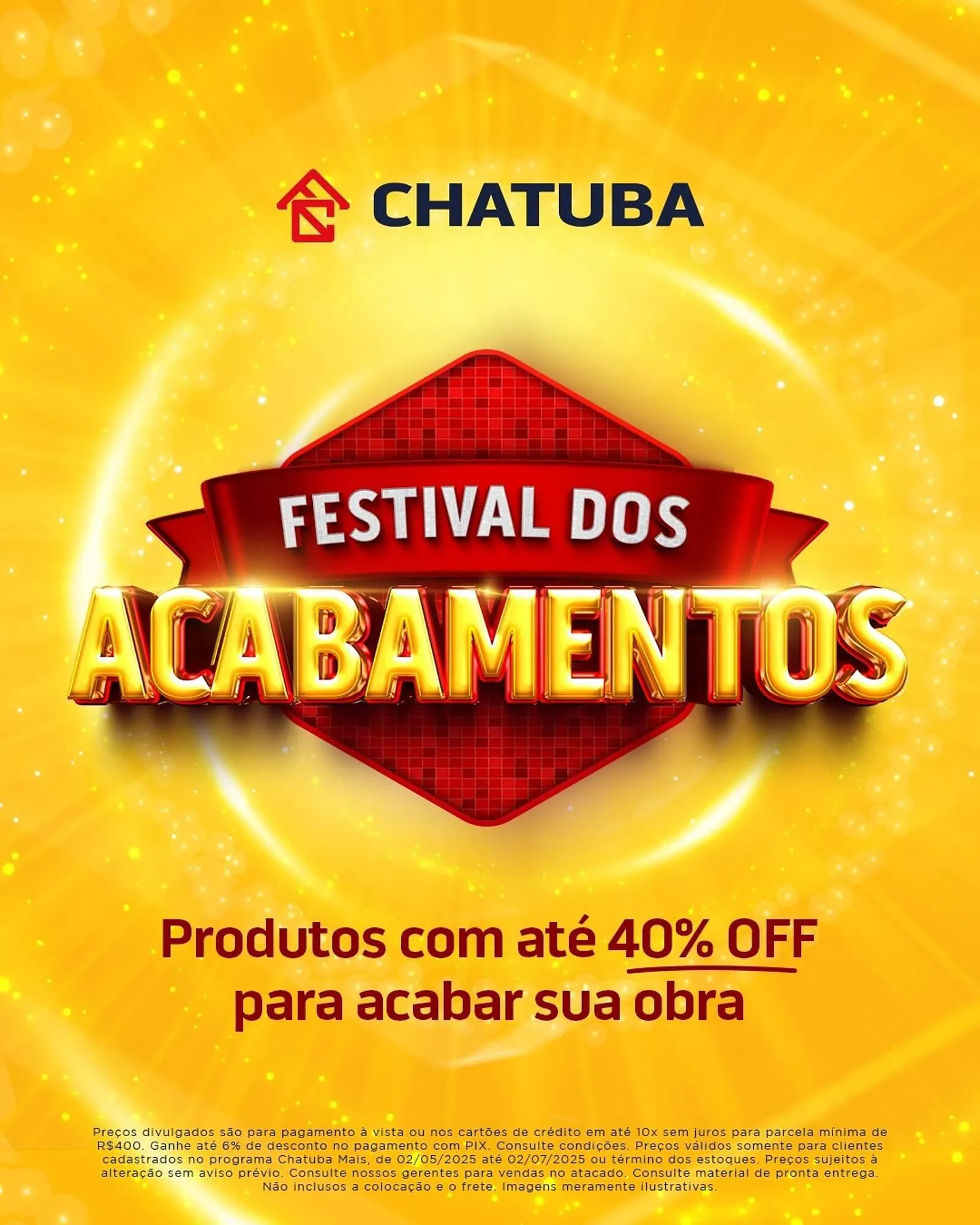 Encarte de Catálogo Chatuba 2 de maio até 2 de julho 2025 - Pagina 1