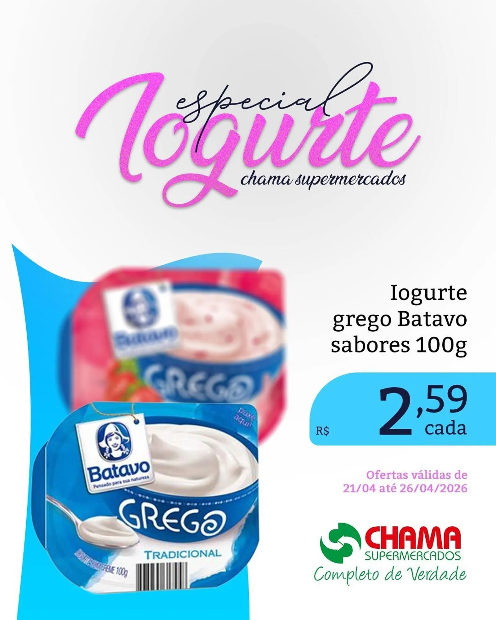 Encarte de Catálogo Chama Supermercados 21 de abril até 26 de abril 2026 - Pagina 4