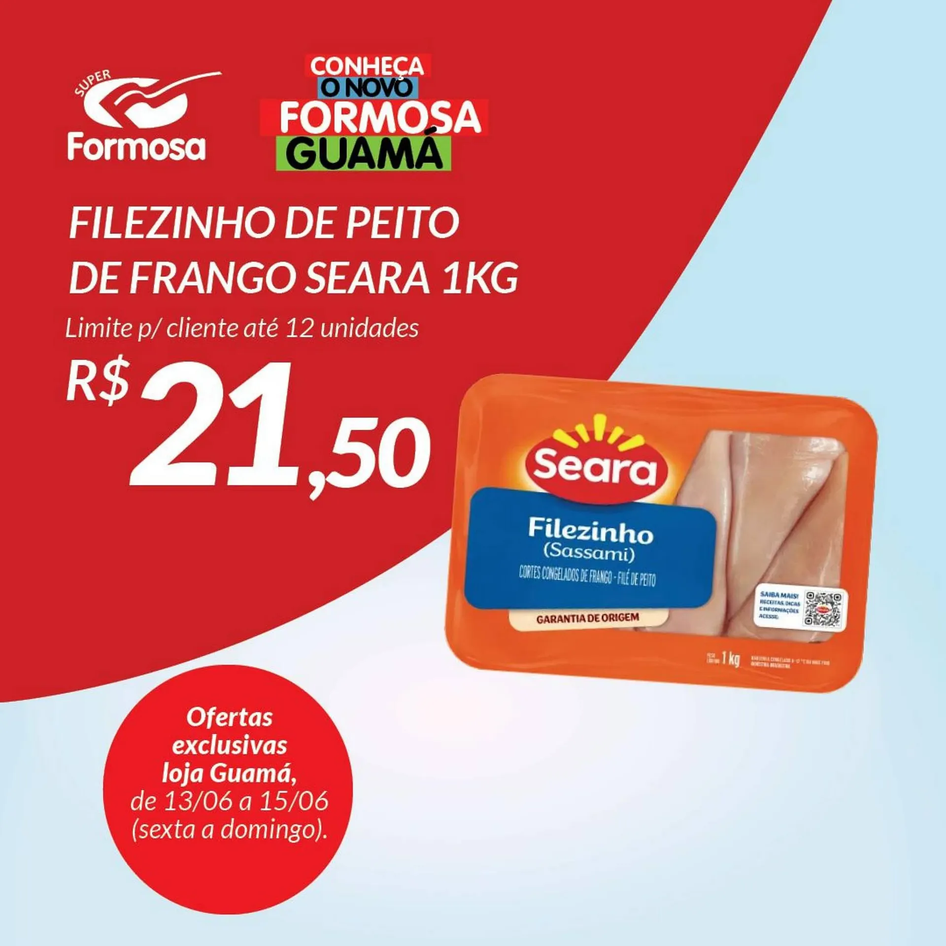 Encarte de Catálogo Grupo Formosa 13 de junho até 15 de junho 2025 - Pagina 7