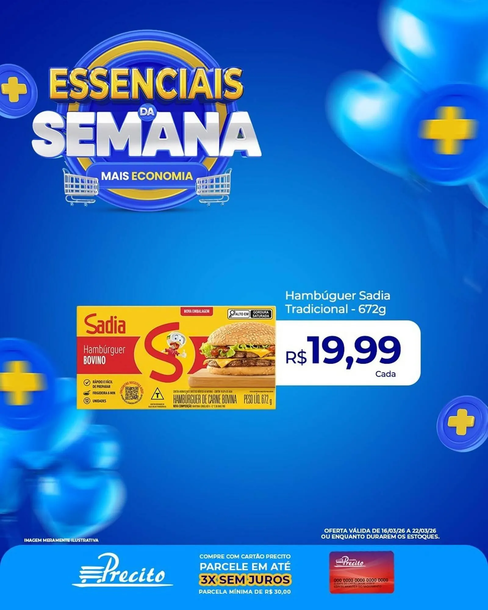 Encarte de Catálogo Supermercado Precito 16 de março até 22 de março 2026 - Pagina 26