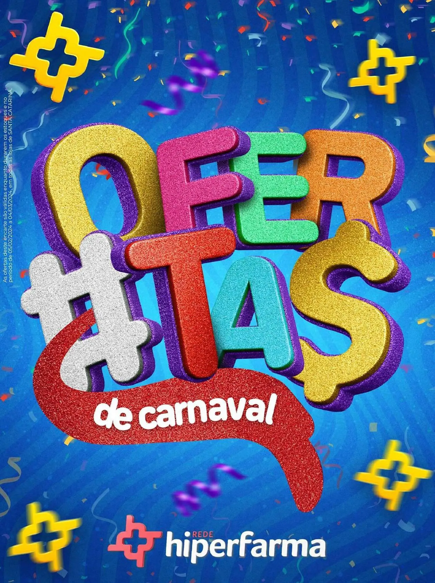 Encarte de Catálogo Hiper Farma 6 de fevereiro até 4 de março 2024 - Pagina 