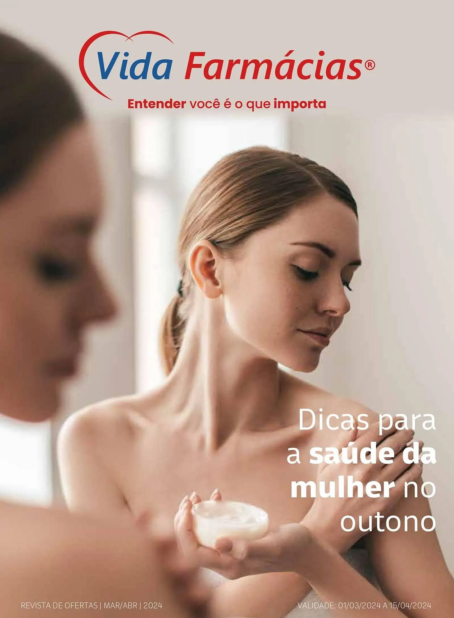 Encarte de Catálogo Vida Farmácias 1 de março até 15 de abril 2024 - Pagina 