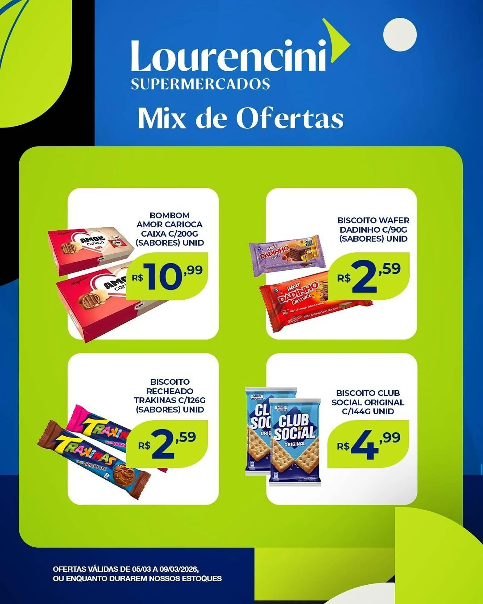 Encarte de Catálogo Lourencini Supermercados 6 de março até 9 de março 2026 - Pagina 1