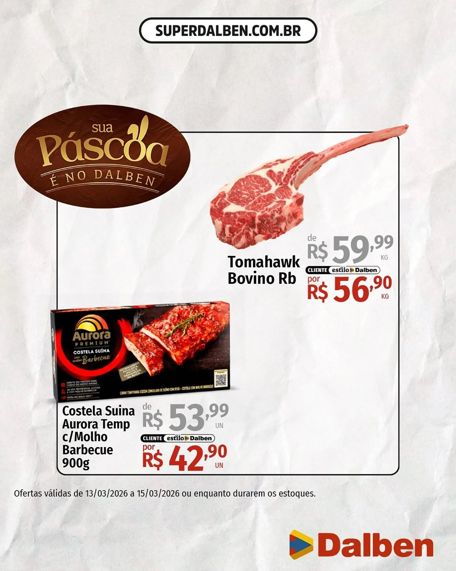 Encarte de Catálogo Supermercado Dalben 13 de março até 15 de março 2026 - Pagina 5