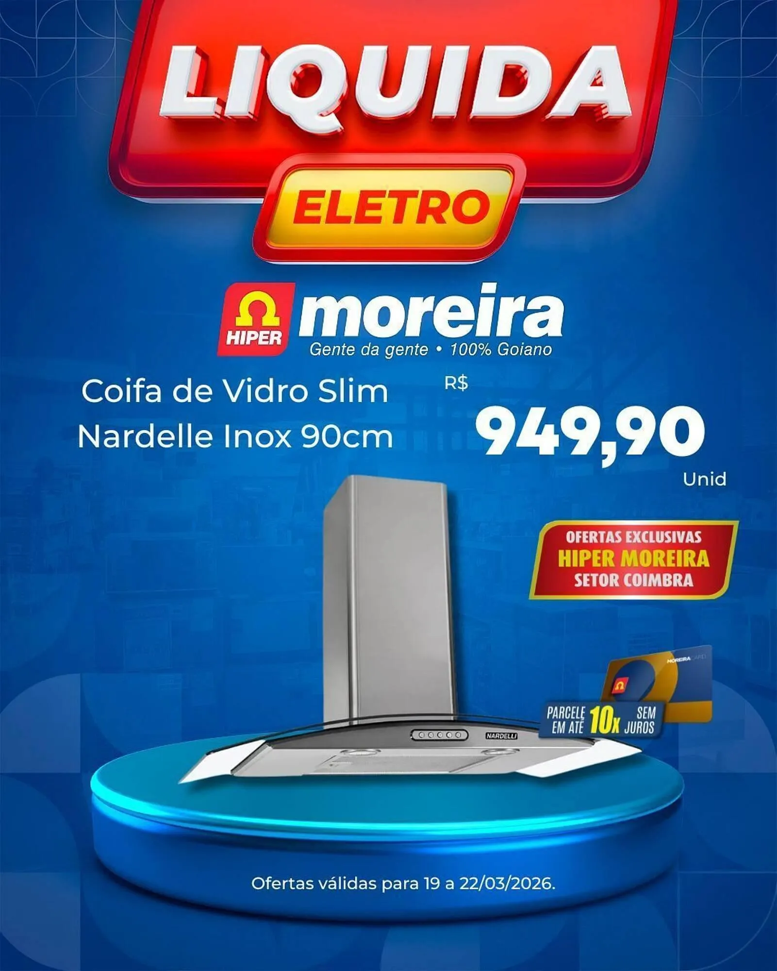 Encarte de Catálogo Hiper Moreira 19 de março até 22 de março 2026 - Pagina 3