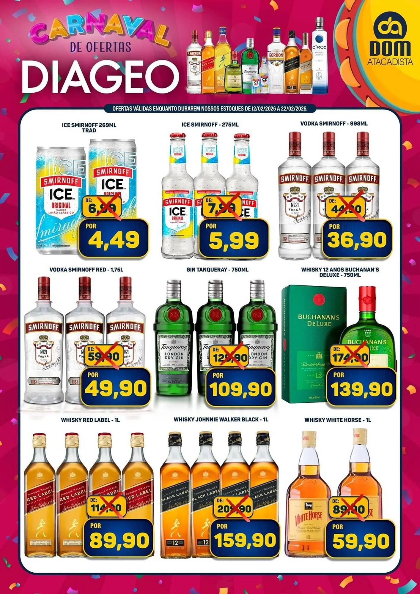 Encarte de Encarte Dom Atacadista 12 de fevereiro até 22 de fevereiro 2026 - Pagina 1