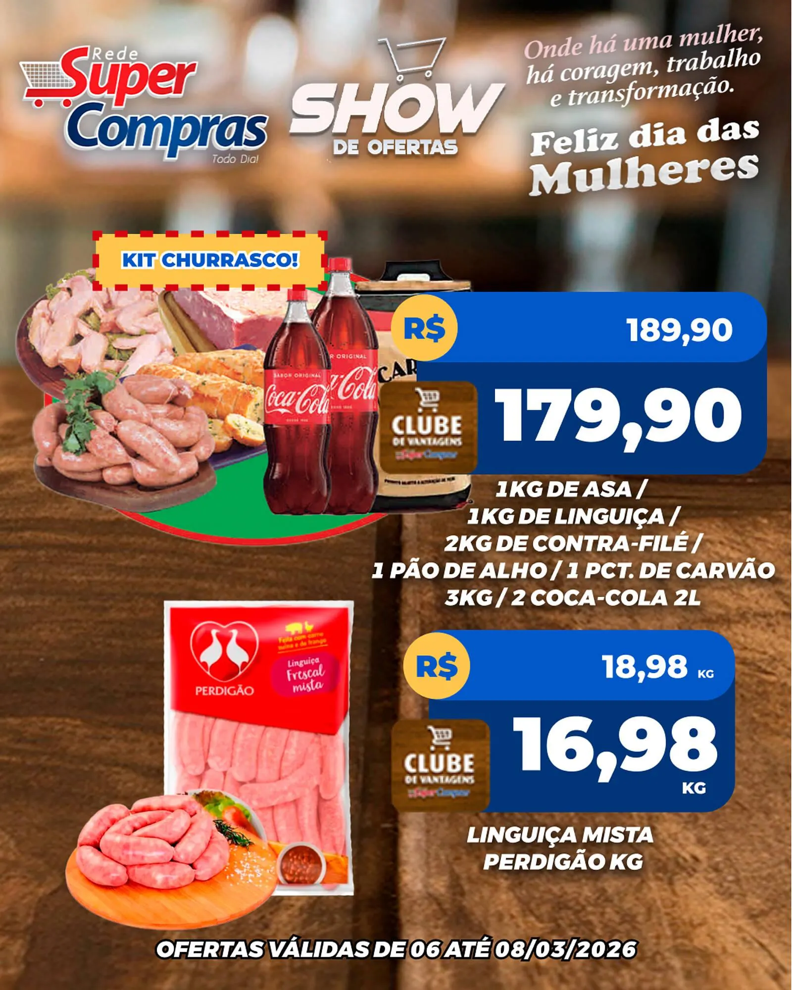 Encarte de Encarte Rede Super Compras 6 de março até 8 de março 2026 - Pagina 1