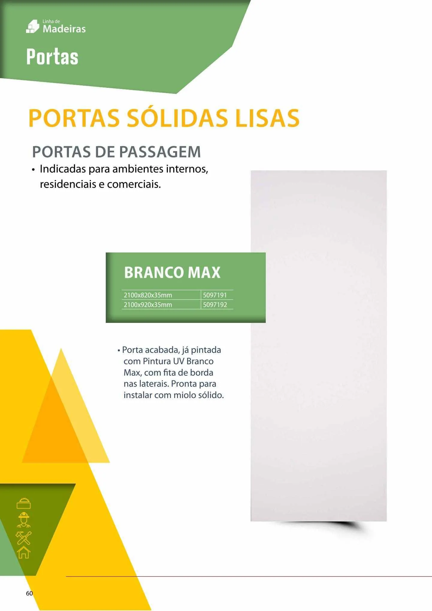 Encarte de Leo Madeiras Ofertas 11 de maio até 23 de julho 2023 - Pagina 60