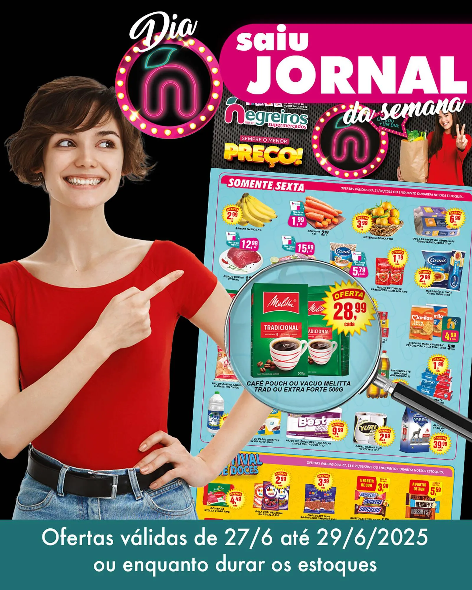 Encarte de Catálogo Negreiros 27 de junho até 29 de junho 2025 - Pagina 1