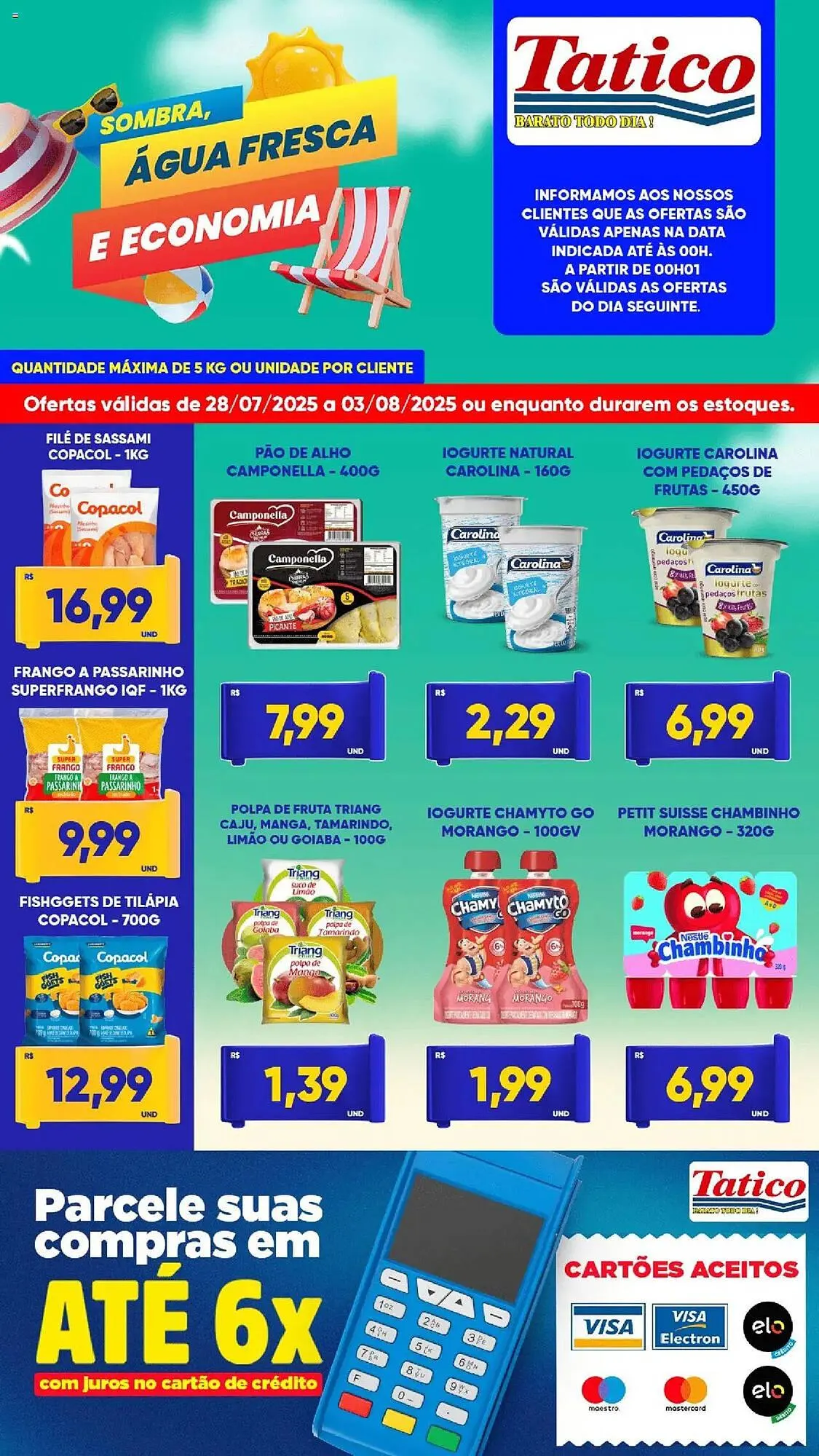 Encarte de Catálogo Tatico 28 de julho até 5 de agosto 2025 - Pagina 1