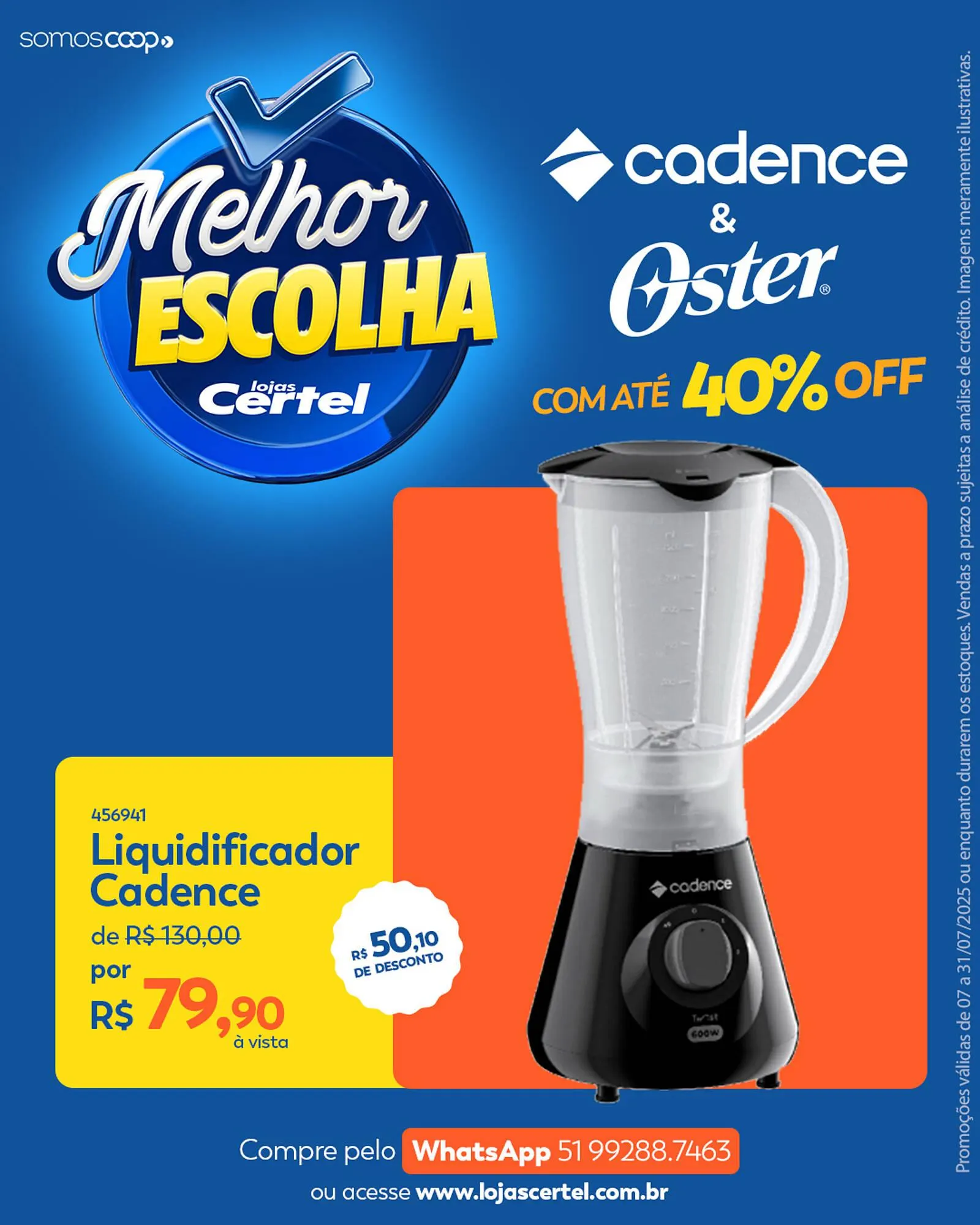 Encarte de Catálogo Lojas Certel 26 de julho até 31 de julho 2025 - Pagina 1