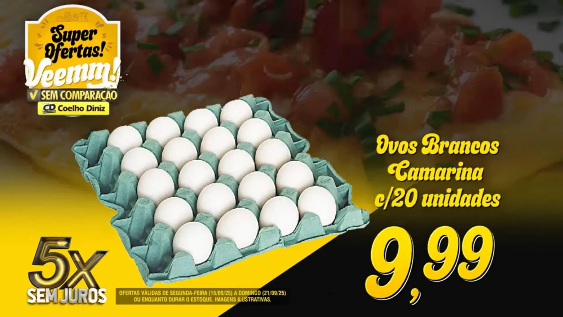 Encarte de Folheto Coelho Diniz 15 de setembro até 21 de setembro 2025 - Pagina 6