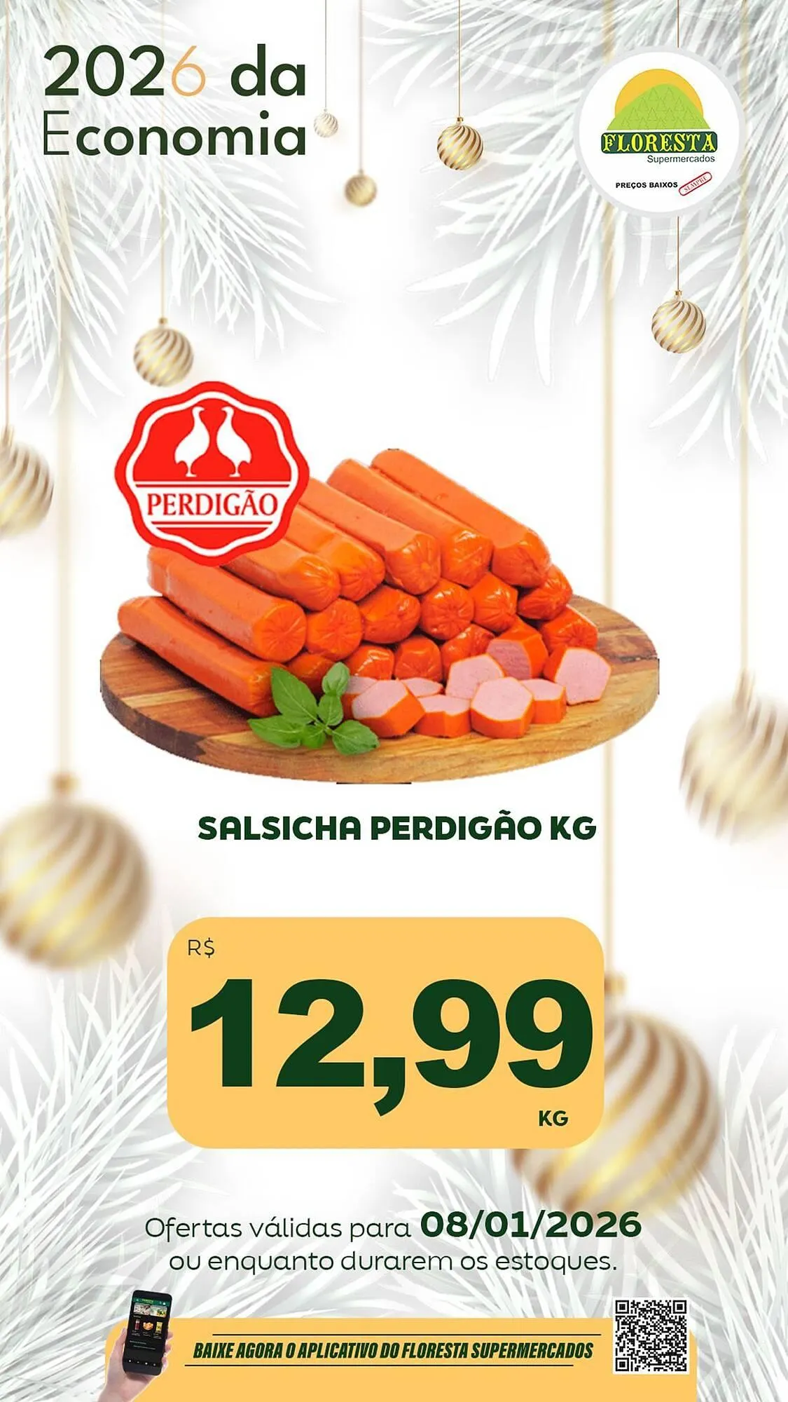 Encarte de Catálogo Floresta Supermercados 8 de janeiro até 8 de janeiro 2026 - Pagina 17