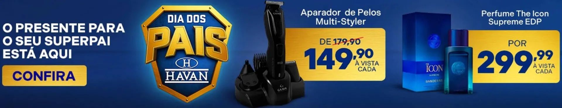 Encarte de Catálogo Lojas Havan 21 de julho até 27 de julho 2025 - Pagina 2