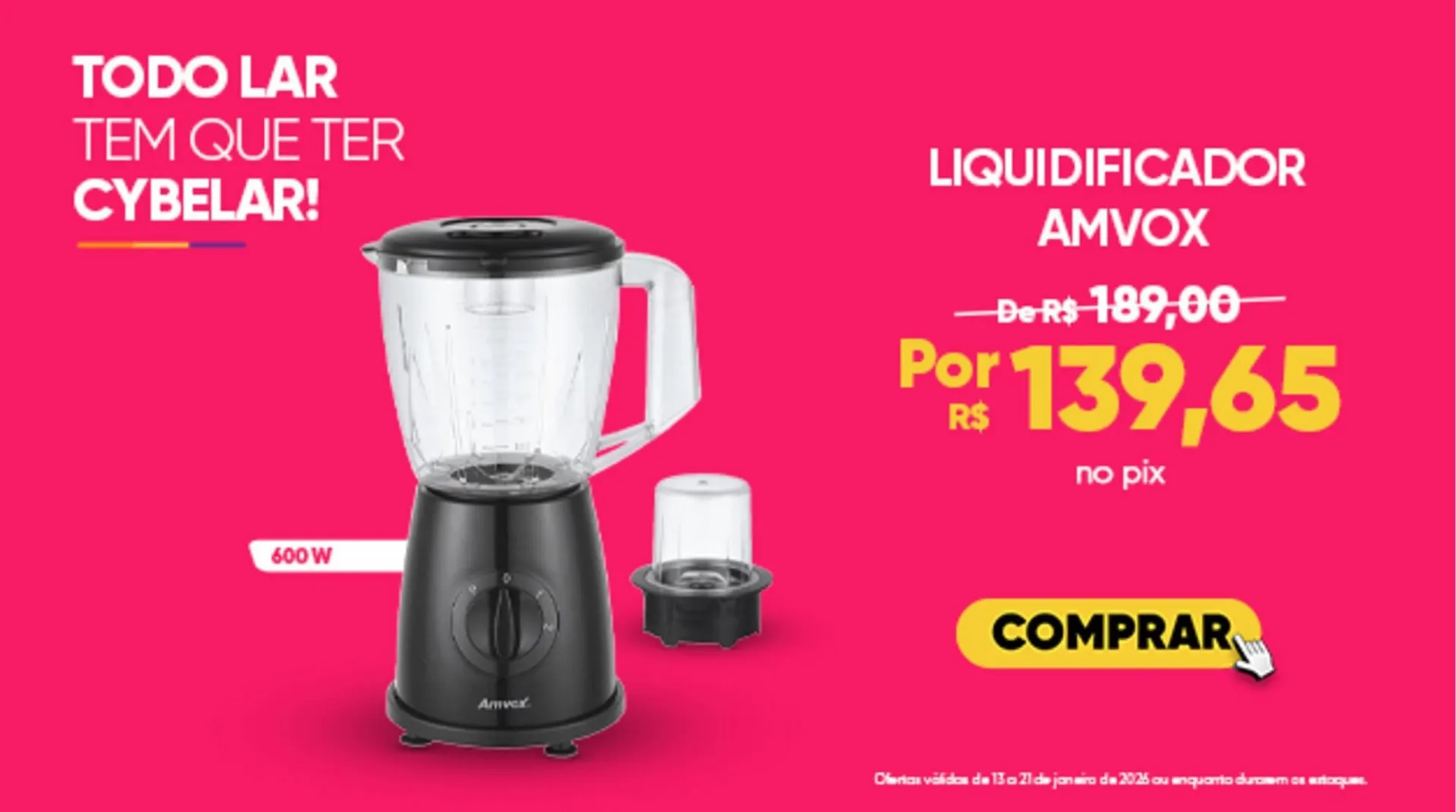 Encarte de Catálogo Cybelar 13 de janeiro até 21 de janeiro 2026 - Pagina 2