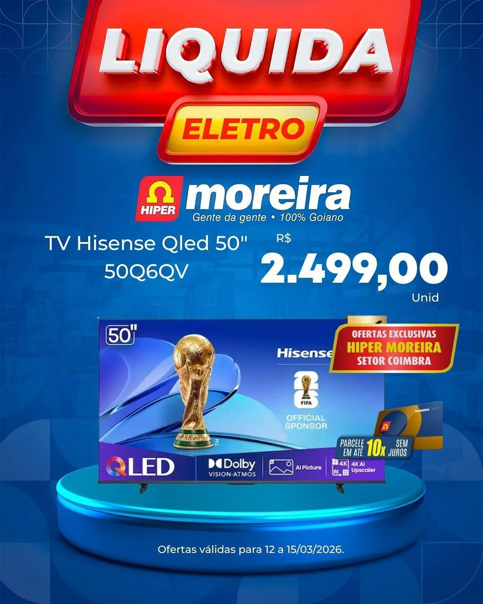 Encarte de Catálogo Hiper Moreira 12 de março até 15 de março 2026 - Pagina 4