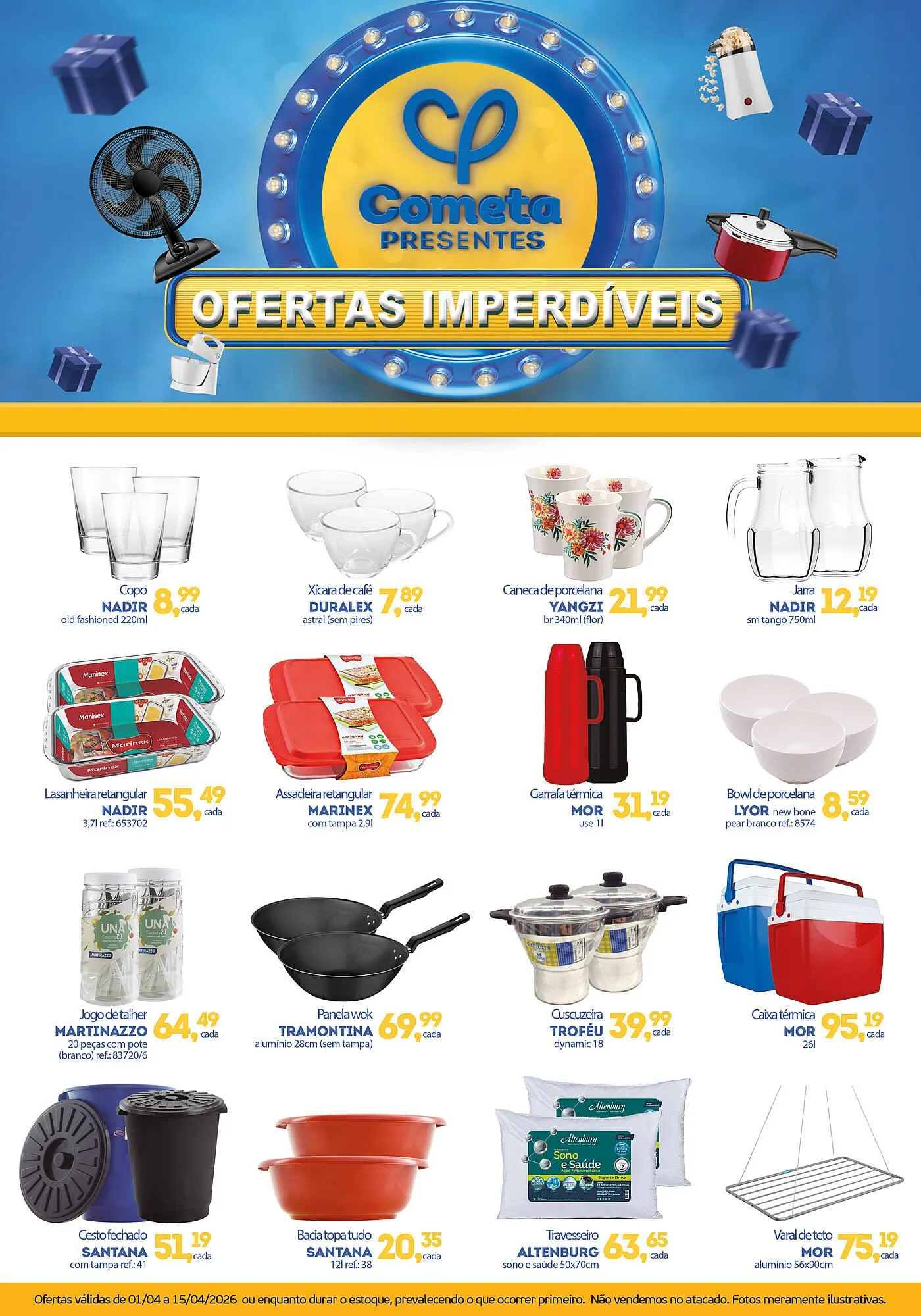 Encarte de Encarte Cometa Supermercados 1 de abril até 15 de abril 2026 - Pagina 1