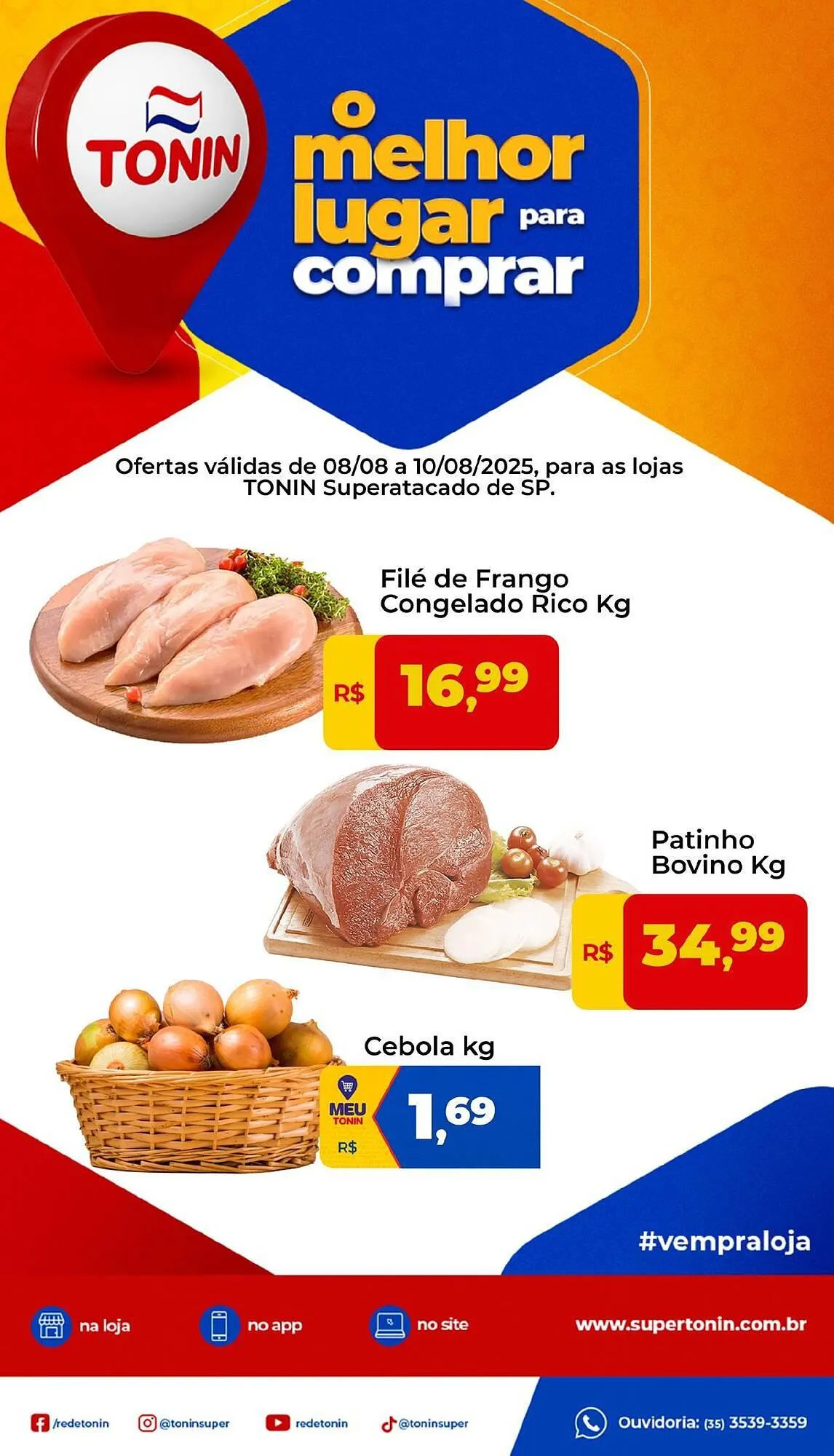 Encarte de Catálogo Tonin Superatacado 8 de agosto até 10 de agosto 2025 - Pagina 1