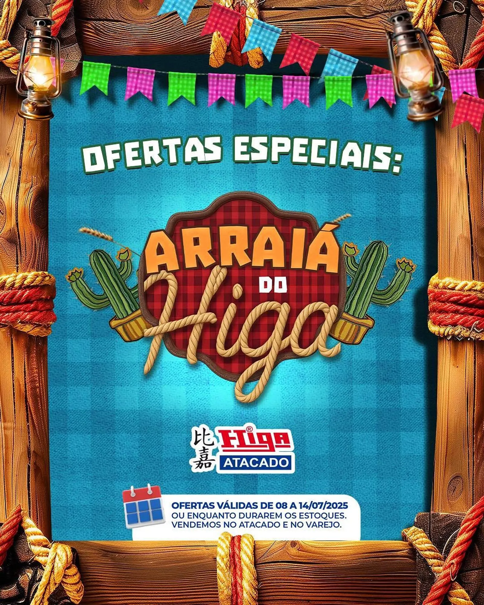Encarte de Catálogo Higa Atacado 8 de julho até 14 de julho 2025 - Pagina 1