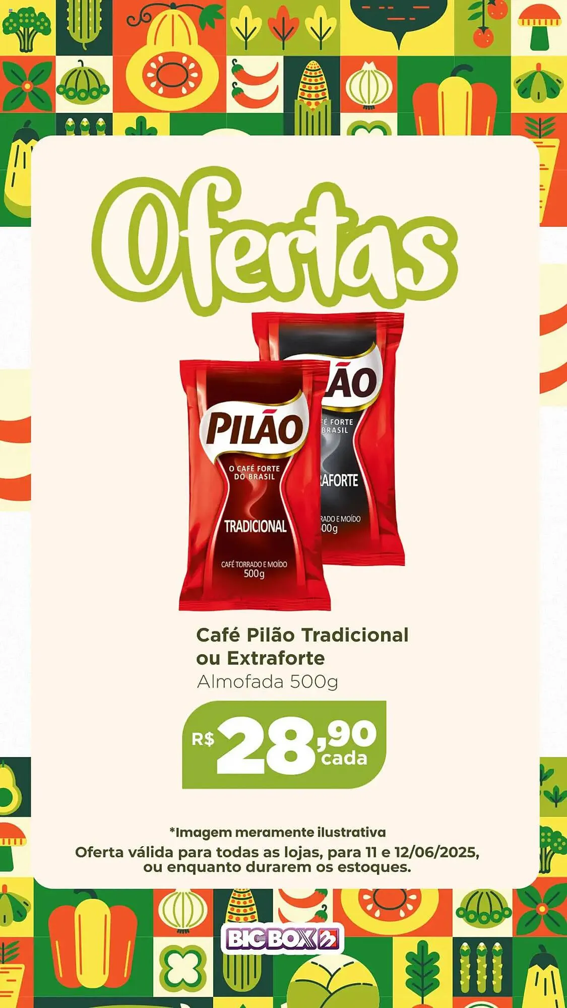 Encarte de Catálogo Big Box 11 de junho até 13 de junho 2025 - Pagina 6