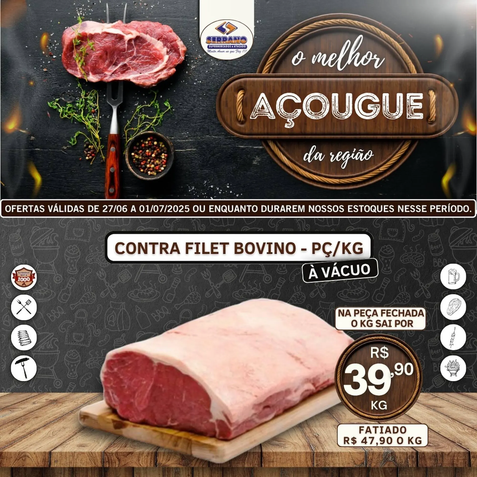 Encarte de Catálogo Serrano Supermercado 28 de junho até 1 de julho 2025 - Pagina 1