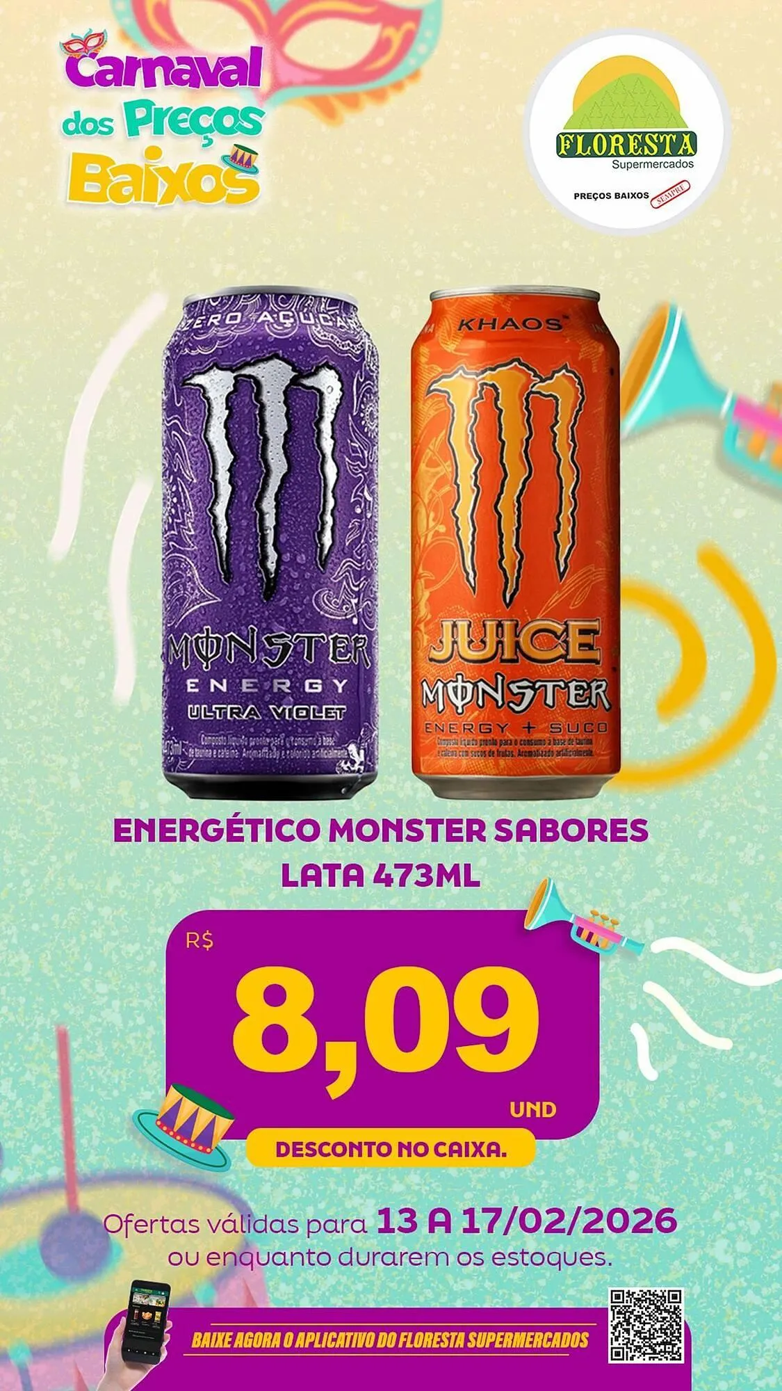 Encarte de Catálogo Floresta Supermercados 13 de fevereiro até 17 de fevereiro 2026 - Pagina 25