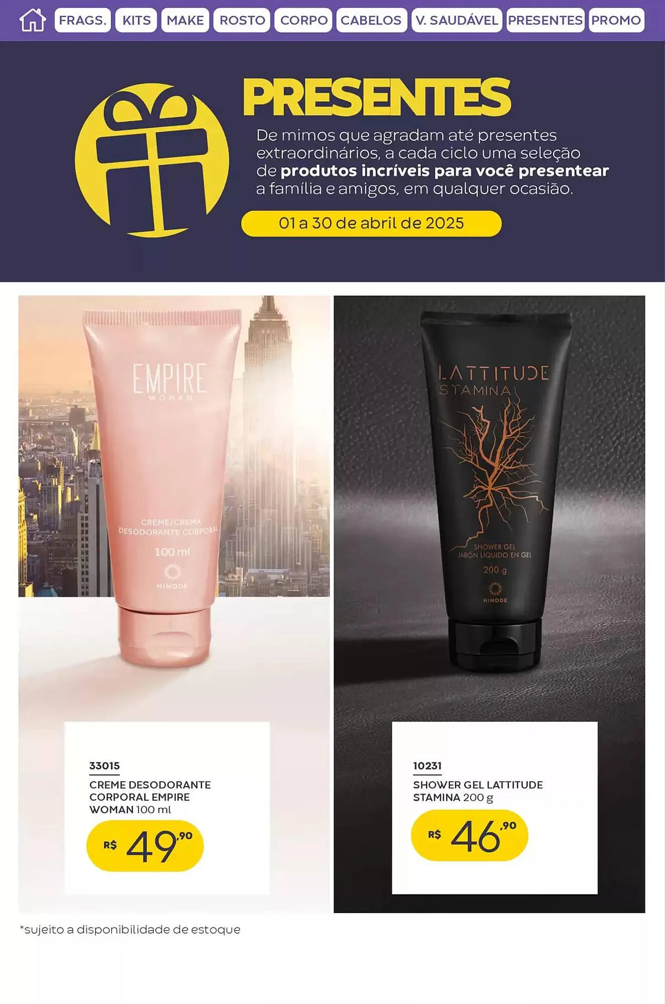 Encarte de Catálogo Hinode 1 de abril até 30 de abril 2025 - Pagina 114