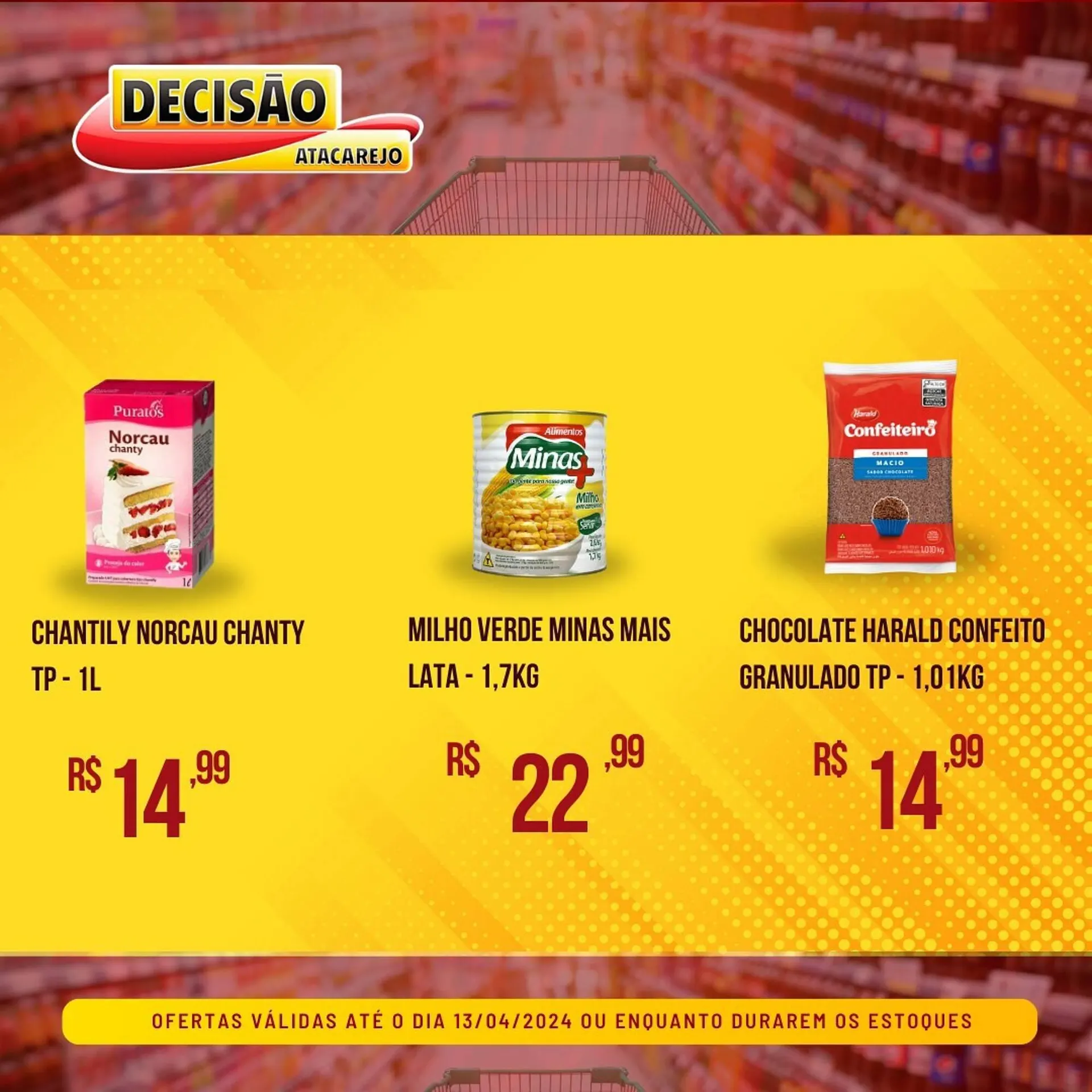 Encarte de Catálogo Decisão Atacarejo 10 de abril até 13 de abril 2024 - Pagina 3