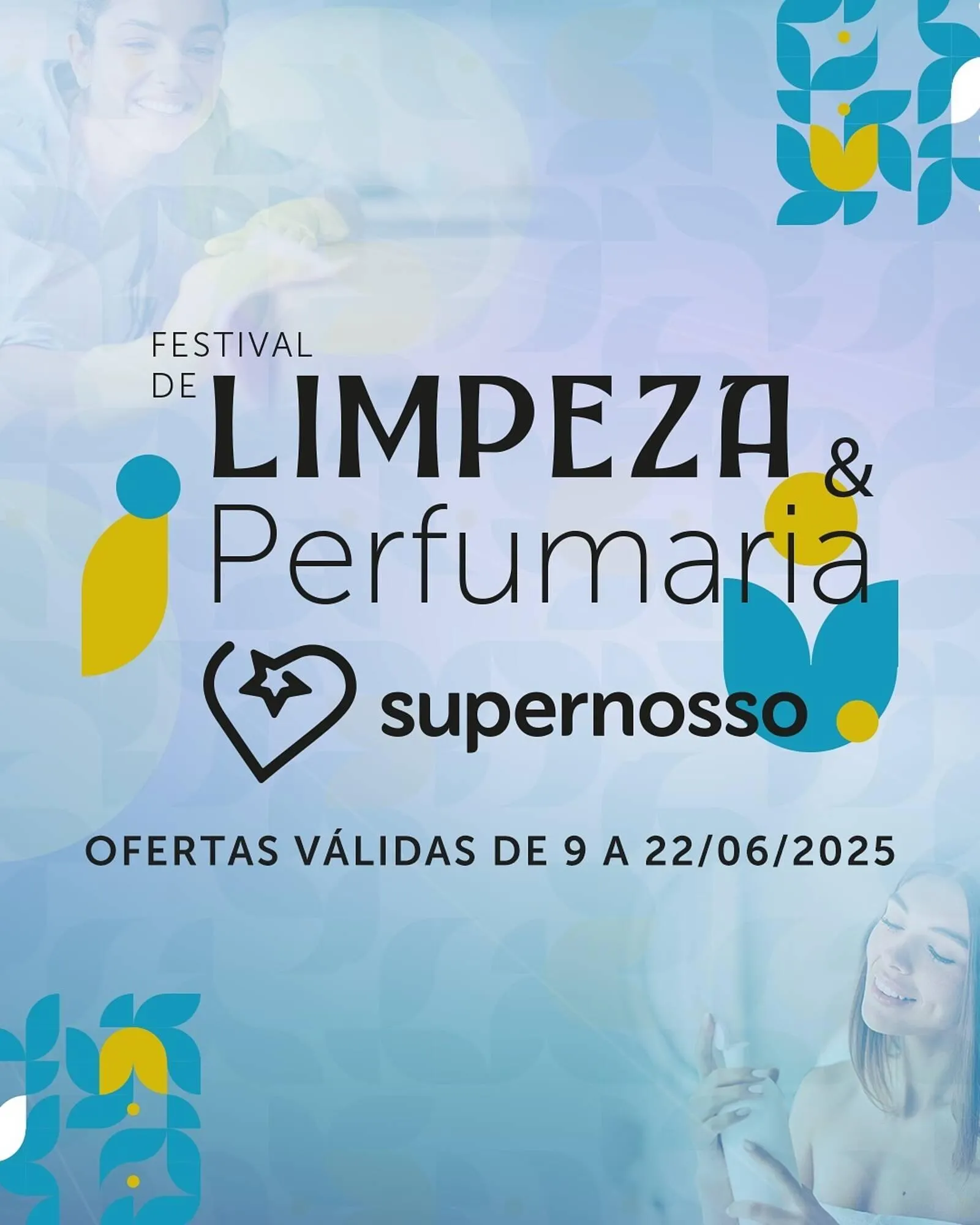 Encarte de Catálogo Super Nosso 9 de junho até 22 de junho 2025 - Pagina 1