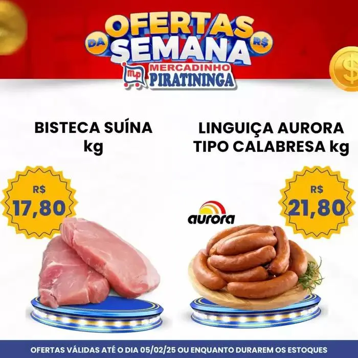 Encarte de Encarte Mercadinho Piratininga 31 de janeiro até 5 de fevereiro 2025 - Pagina 1