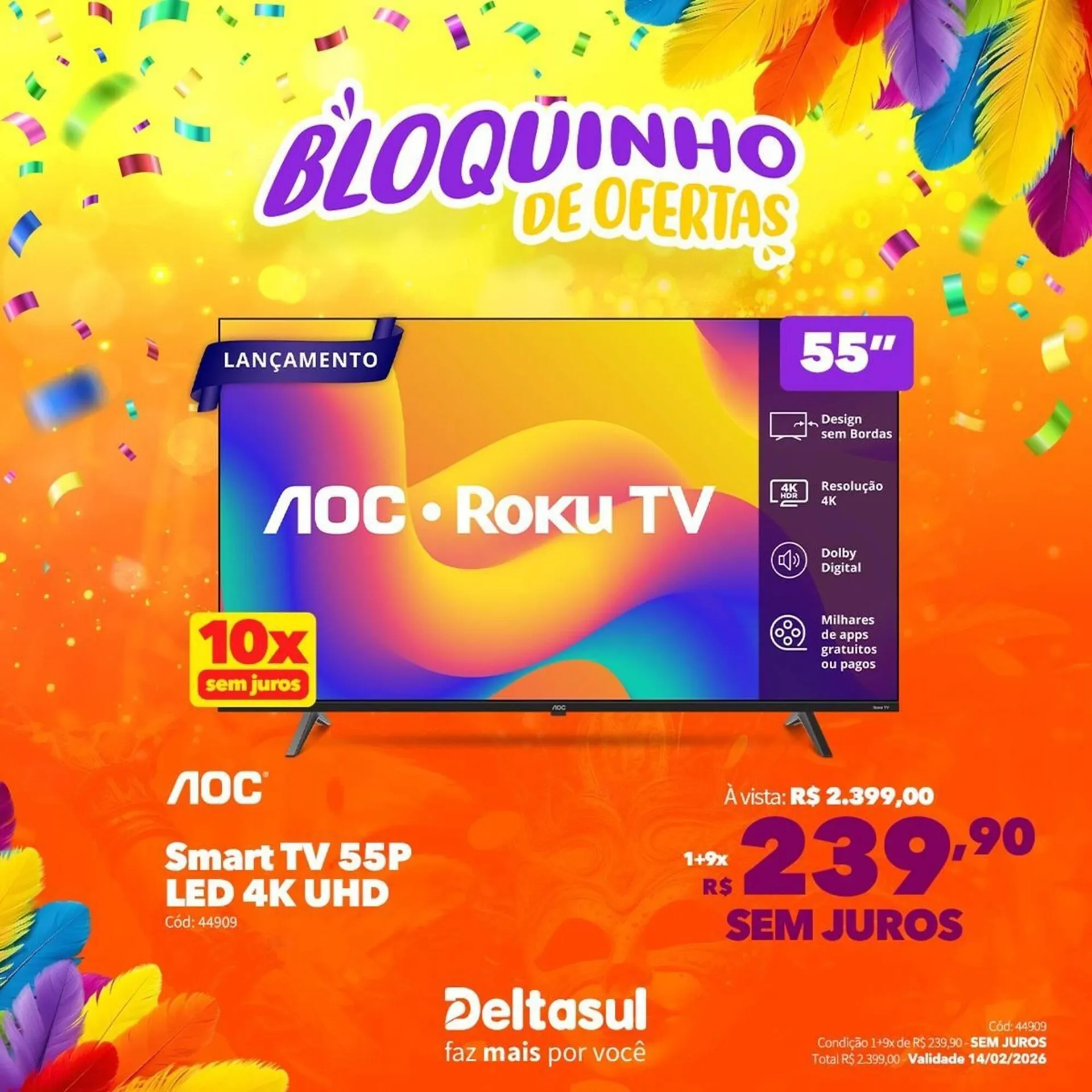 Encarte de Folheto Deltasul 9 de fevereiro até 14 de fevereiro 2026 - Pagina 4