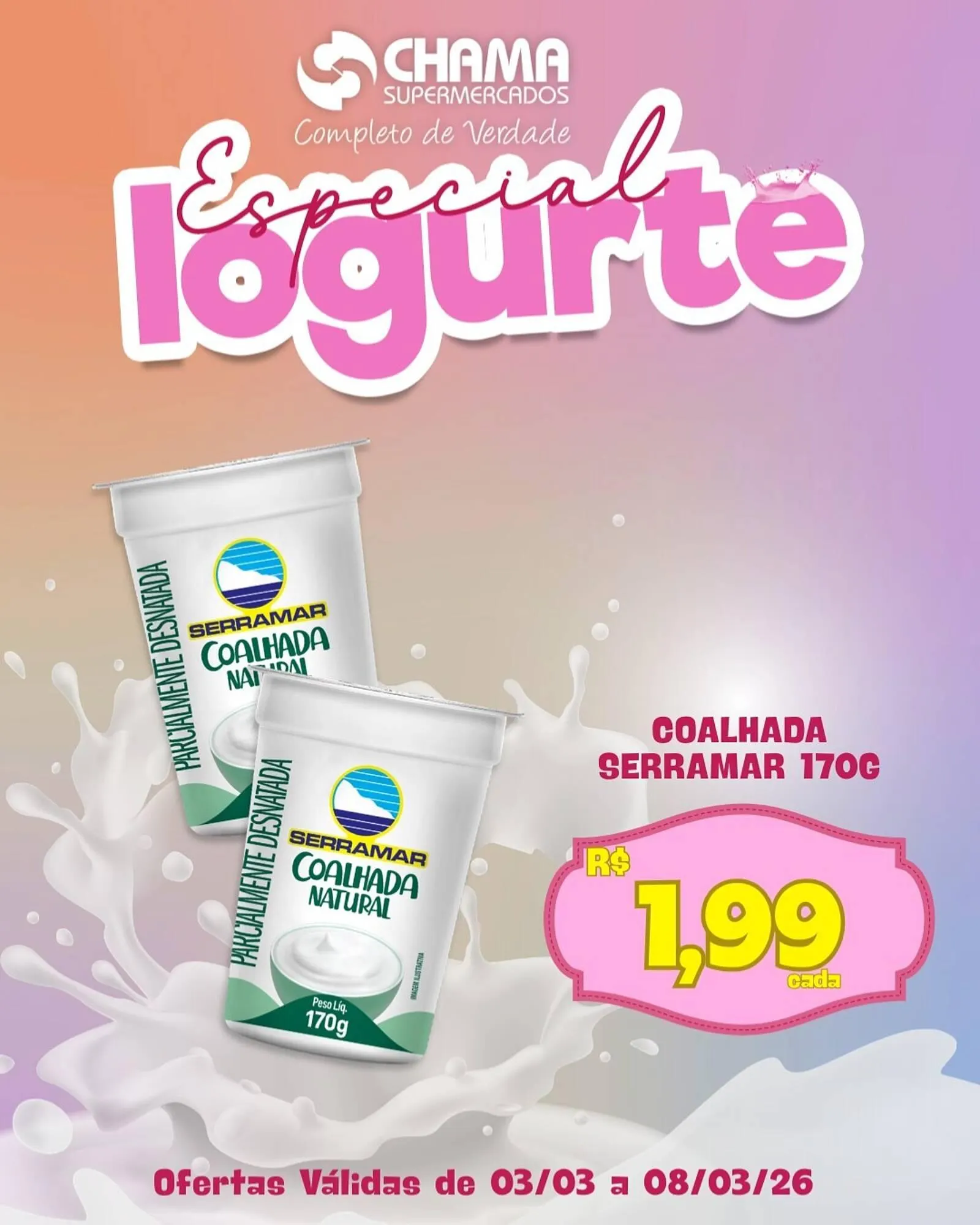 Encarte de Catálogo Chama Supermercados 3 de março até 8 de março 2026 - Pagina 1