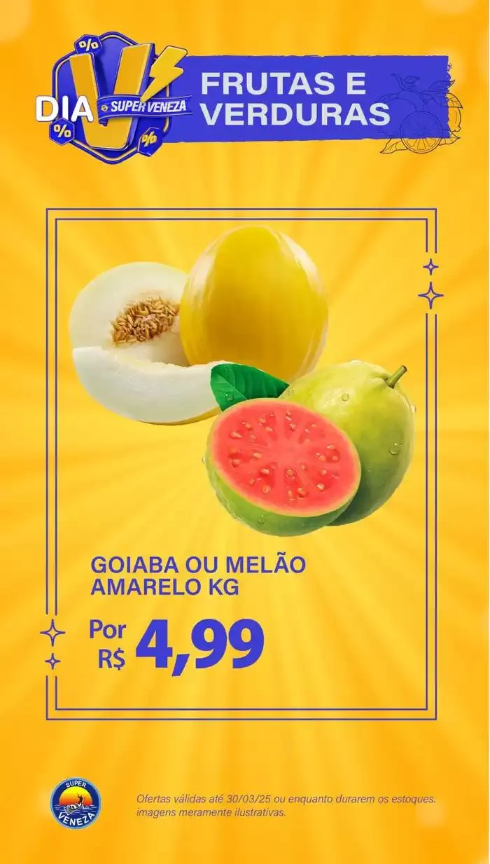 Encarte de Encarte Super Veneza 28 de março até 15 de abril 2025 - Pagina 7