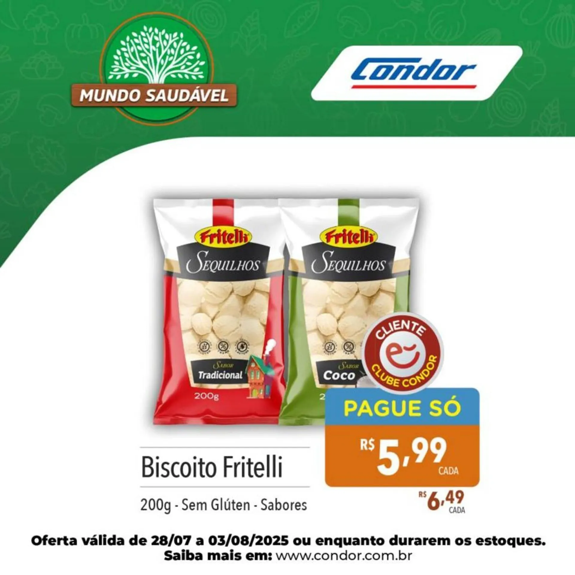 Encarte de Catálogo Supermercados Condor 29 de julho até 3 de agosto 2025 - Pagina 6