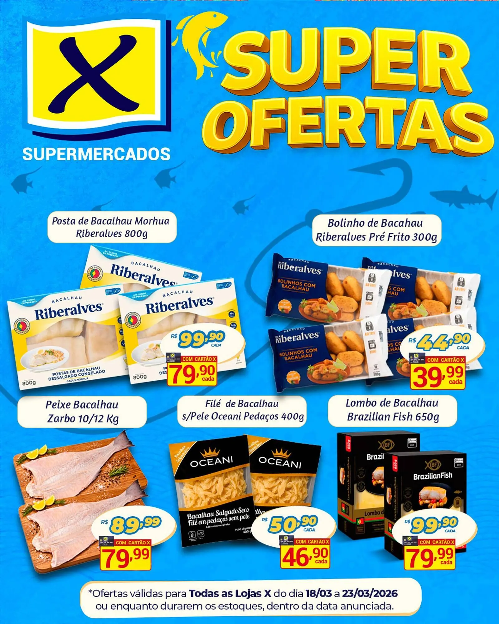Encarte de Folheto X Supermercados 19 de março até 23 de março 2026 - Pagina 1