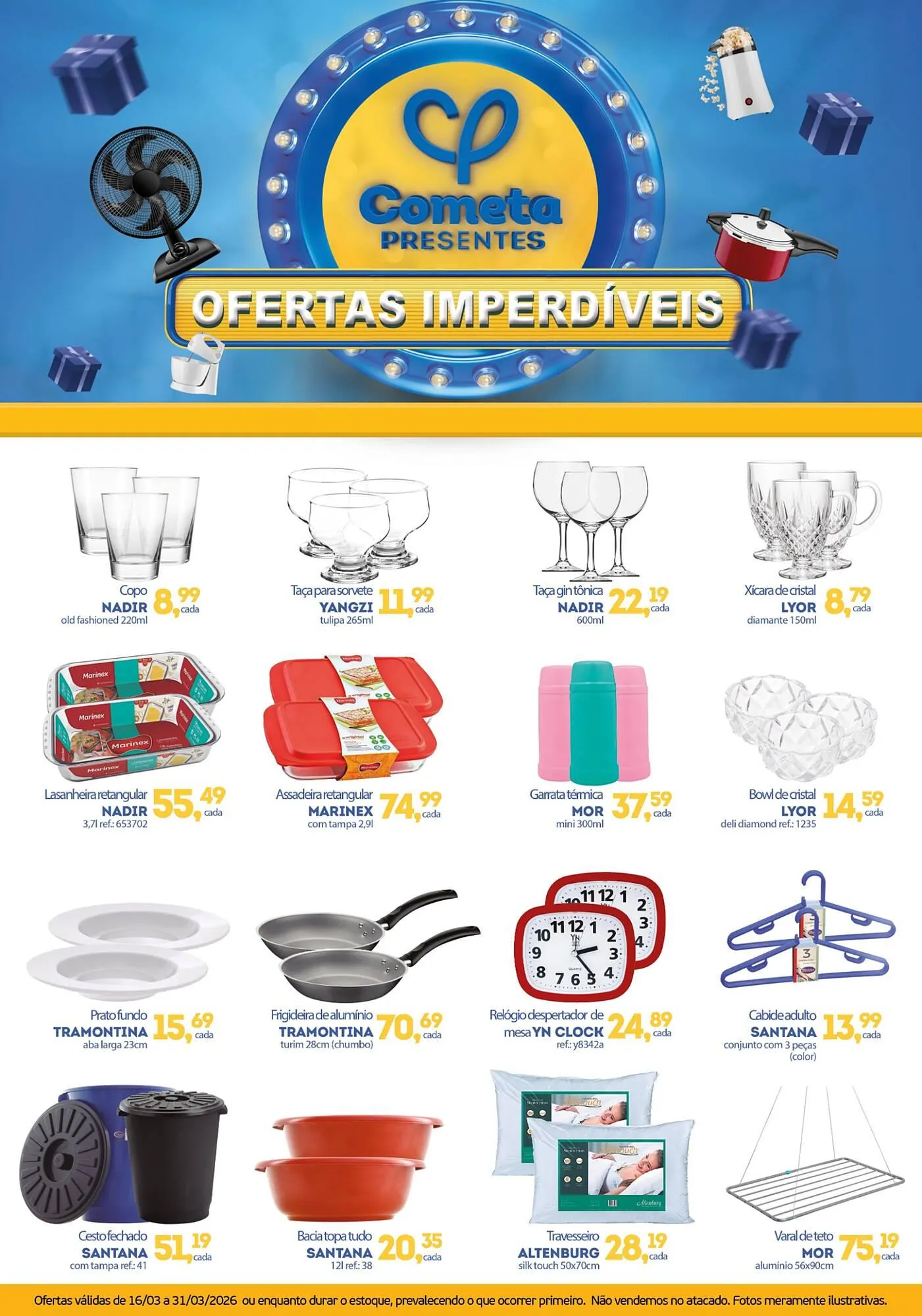 Encarte de Encarte Cometa Supermercados 18 de março até 31 de março 2026 - Pagina 1