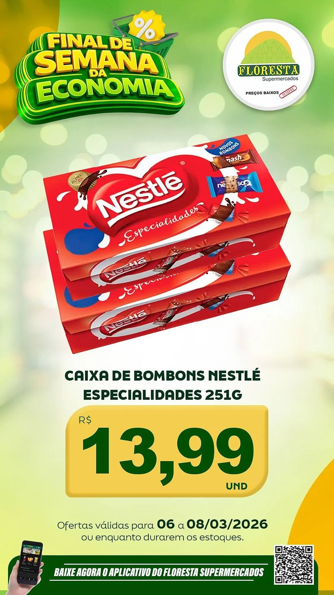 Encarte de Catálogo Floresta Supermercados 6 de março até 8 de março 2026 - Pagina 21