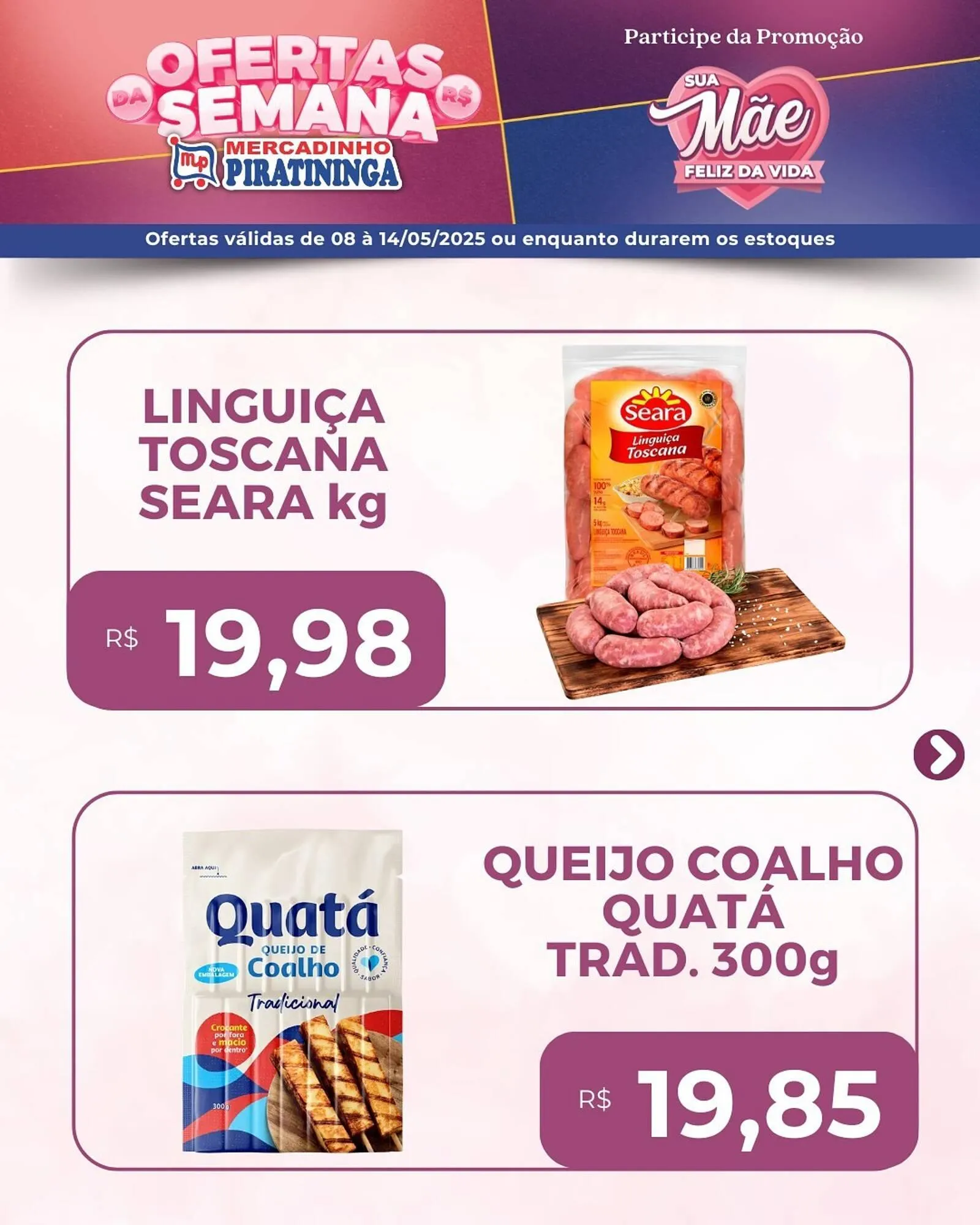 Encarte de Catálogo Mercadinho Piratininga 8 de maio até 14 de maio 2025 - Pagina 2