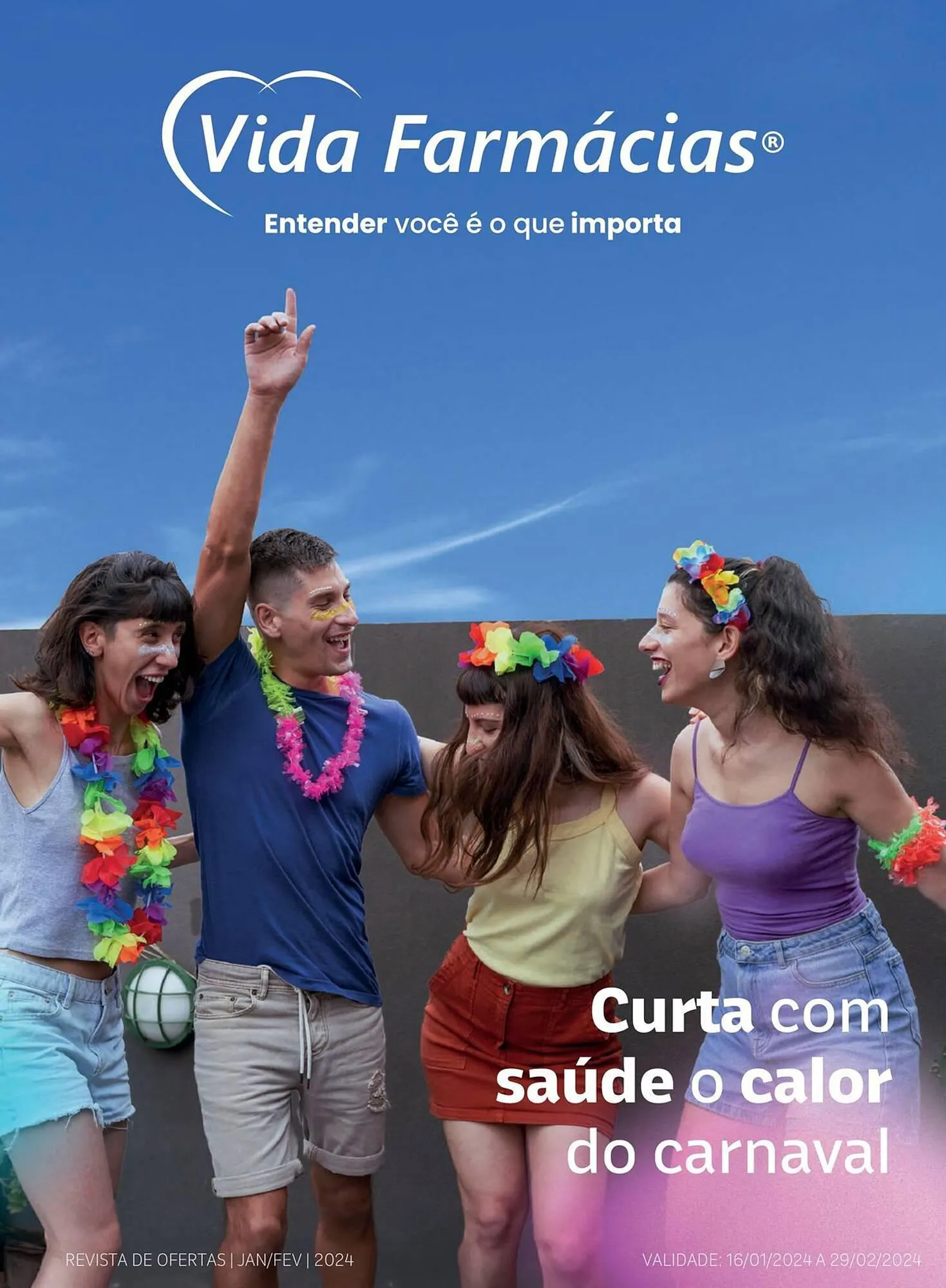 Encarte de Catálogo Vida Farmácias 18 de janeiro até 29 de fevereiro 2024 - Pagina 
