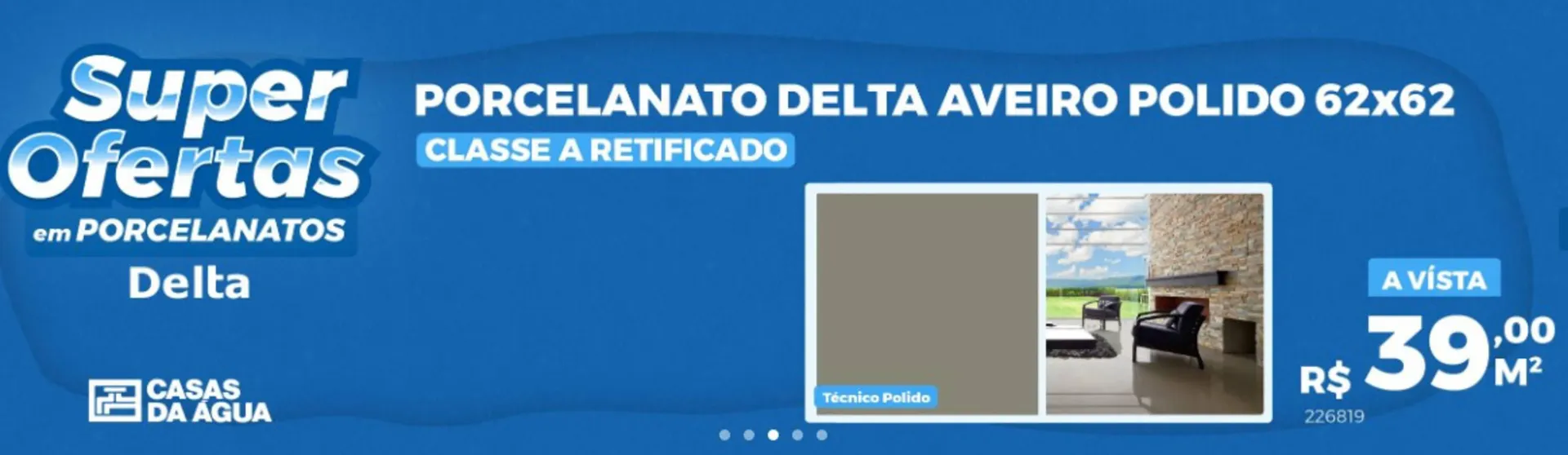 Encarte de Catálogo Casas da Água 6 de agosto até 6 de setembro 2025 - Pagina 2